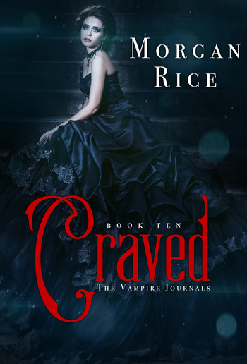 Craved (Book #10 in the Vampire Journals series) PDF