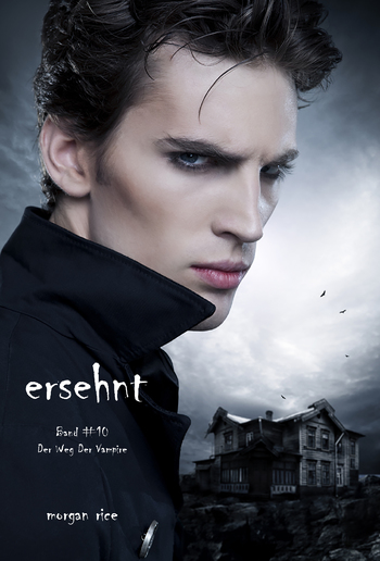 Ersehnt (Band #10 Der Weg Der Vampire) PDF
