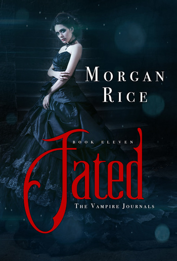 Fated (Book #11 in the Vampire Journals series) PDF