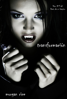 Transformación (Libro #1 Del Diario Del Vampiro) PDF