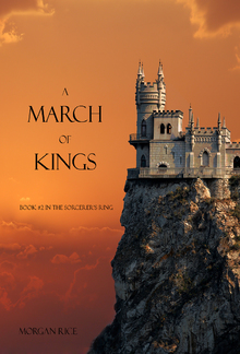 A March of Kings (Book #2 in the Sorcerer's Ring series) PDF