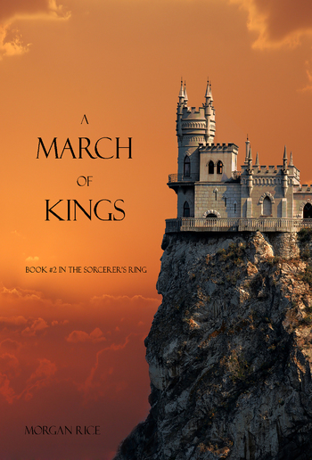 A March of Kings (Book #2 in the Sorcerer's Ring series) PDF