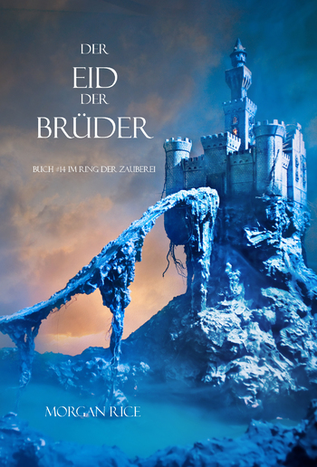 Der Eid Der Brüder (Buch #14 Im Ring Der Zauberei) PDF