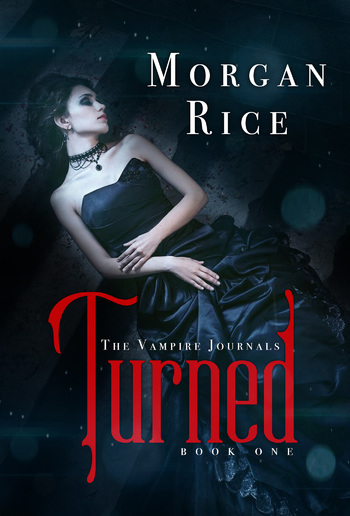 Turned (Book #1 in the Vampire Journals series) PDF