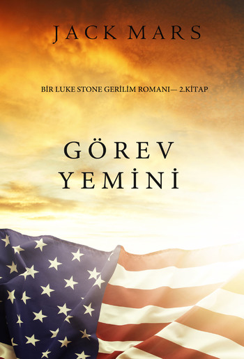 Görev Yemini (bir Luke Stone Gerilim Romanı — 2 Kitap) PDF