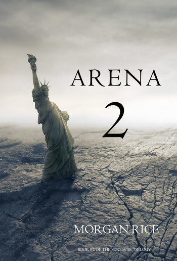 Arena 2 (Book #2 in the Survival Trilogy series) PDF