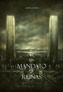 Un Mandato De Reinas (Libro #13 De El Anillo del Hechicero) PDF