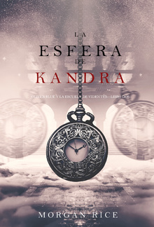 La Esfera de Kandra (Oliver Blue y la escuela de Videntes—Libro dos) PDF