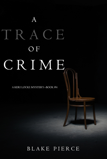 A Trace of Crime (Book #4 in Keri Locke Mystery series) PDF