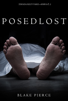 Posedlost (Záhada Riley Paige – Kniha č. 2) PDF