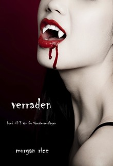 Verraden (Boek #3 Van De Vampierverslagen) PDF