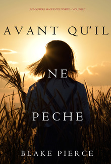 Avant qu’il ne pèche (Un mystère Mackenzie White – Volume 7) PDF