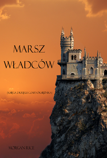 Marsz Władców (Księga #2 Kręgu Czarnoksiężnika) PDF