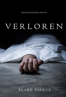 Verloren (Ein Riley Paige Krimi – Band #10) PDF