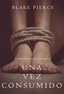 Una Vez Añorado (Un Misterio de Riley Paige – Libro 6) PDF