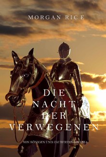 Die Nacht der Verwegenen (Von Königen und Zauberern—Buch 6) PDF