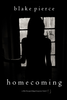 Homecoming (Book #5 in Chloe Fine Psychological Suspense Mystery series) PDF