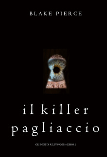 Il Killer Pagliaccio (Gli Inizi di Riley Paige – Libro 2) PDF