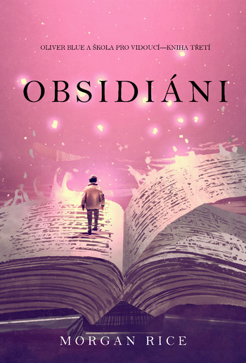 Obsidiáni (Oliver Blue a Škola pro Vidoucí—Kniha třetí) PDF