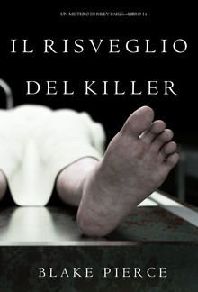 Il Risveglio Del Killer (Un Mistero di Riley Paige – Libro 14) PDF