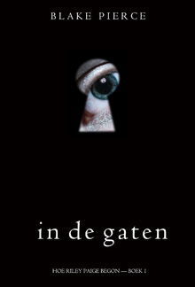 In de gaten (Hoe Riley Paige begon — Boek 1) PDF