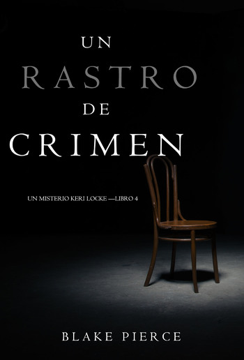 Un Rastro de Crimen (Un misterio Keri Locke – Libro 4) PDF