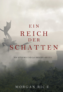 Ein Reich der Schatten (Von Königen Und Zauberern – Buch 5) PDF