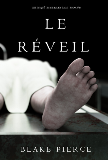 Le Réveil (Les Enquêtes de Riley Page – Tome 14) PDF