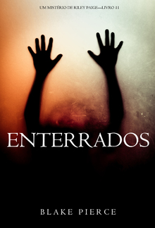 Enterrados (Um Mistério de Riley Paige – Livro 11) PDF