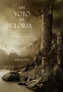 Um Voto De Glória (Livro #5 Da Série: O Anel Do Feiticeiro) PDF