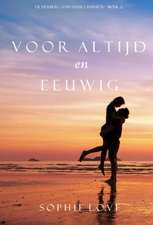 Voor Altijd en Eeuwig (De Herberg van Sunset Harbor – Boek 2) PDF