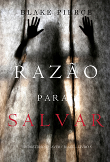 Razão para Salvar (Um Mistério de Avery Black – Livro 5) PDF