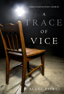 A Trace of Vice (Book #3 in Keri Locke Mystery series) PDF