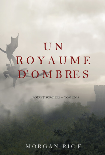 Un Royaume D'ombres (Rois et Sorciers -- Tome 5) PDF