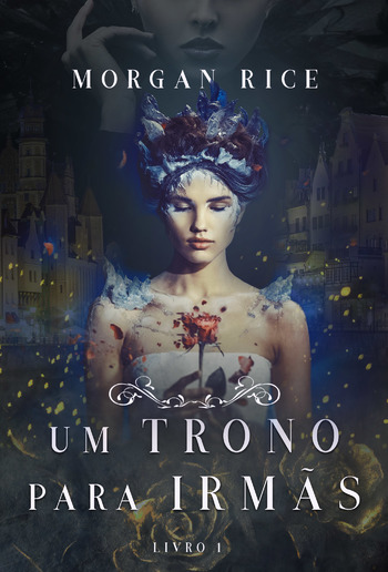 Um Trono para Irmãs (Livro #1) PDF