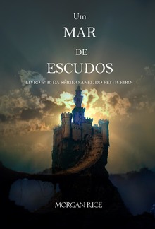 Um Mar De Escudos (Livro #10 da série O Anel do Feiticeiro) PDF