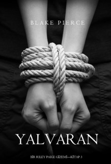 Yalvaran (Bir Riley Paige Gizemi - Kitap 3) PDF