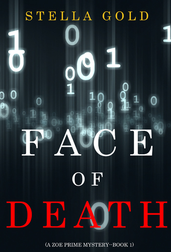 Face of Death (Book #1 in Zoe Prime Mystery series) PDF