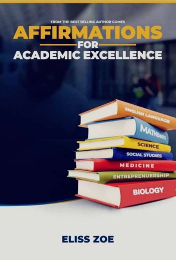 Affirmations for academic excellence PDF