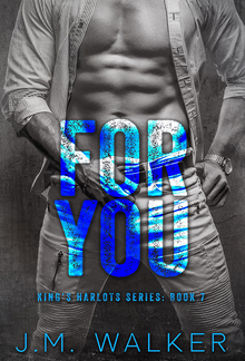For You (Book #7 in King's Harlots series) PDF