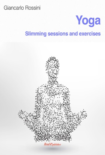Yoga, slimming sessions and exercises PDF