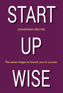 Start Up Wise: Your step-by-step guide to the Seven Stages of Success PDF