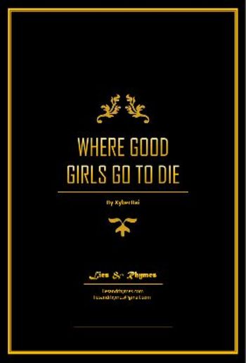 Where Good Girls Go to Die PDF