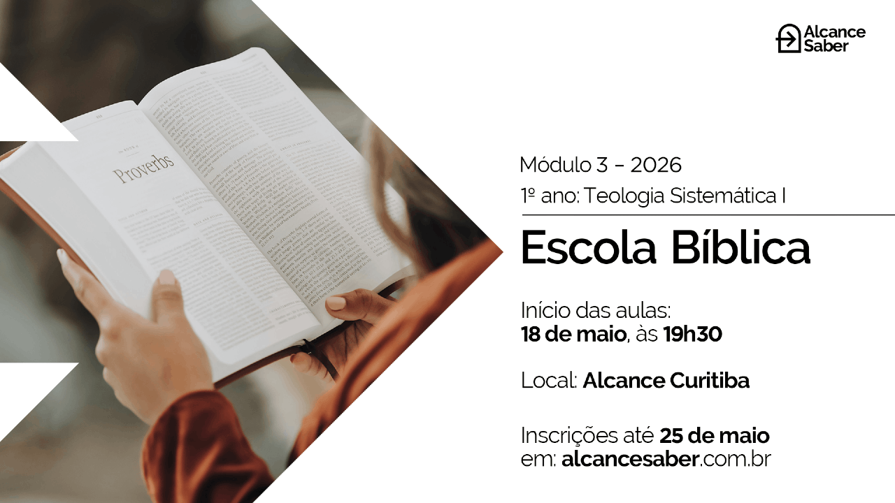 Início Módulo 3 - Escola Bíblica (1º Ano)