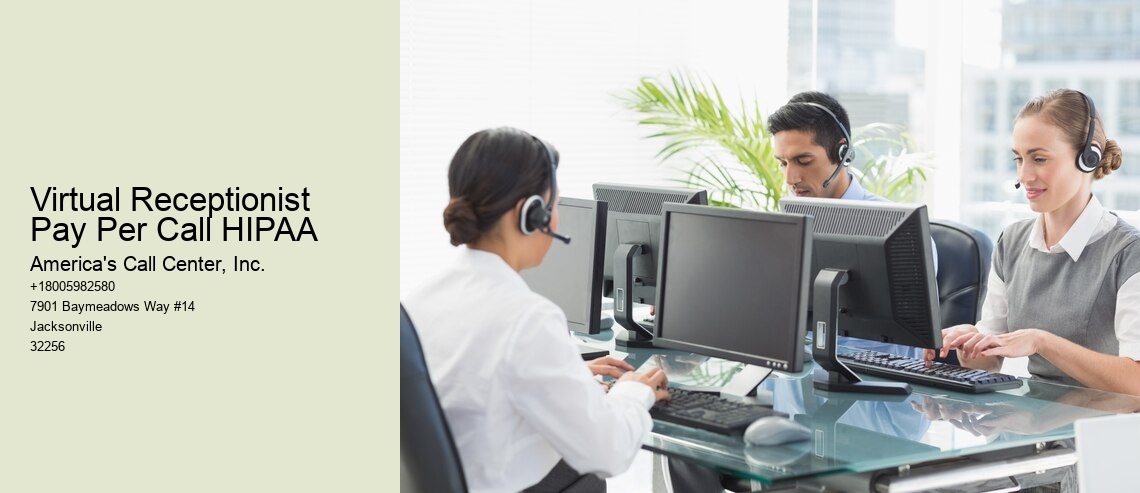 Virtual Receptionist Pay Per Call HIPAA