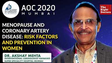 Menopause and CAD: Risk Factors and Prevention | Dr. Akshay Mehta | AOC 2020