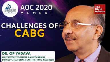 Challenges of CABG | OP Yadava | AOC 2020