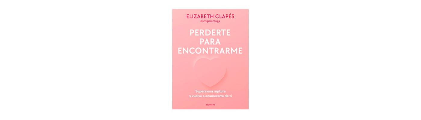 Elisabeth Clapés, psicóloga: “Una ruptura sentimental puede