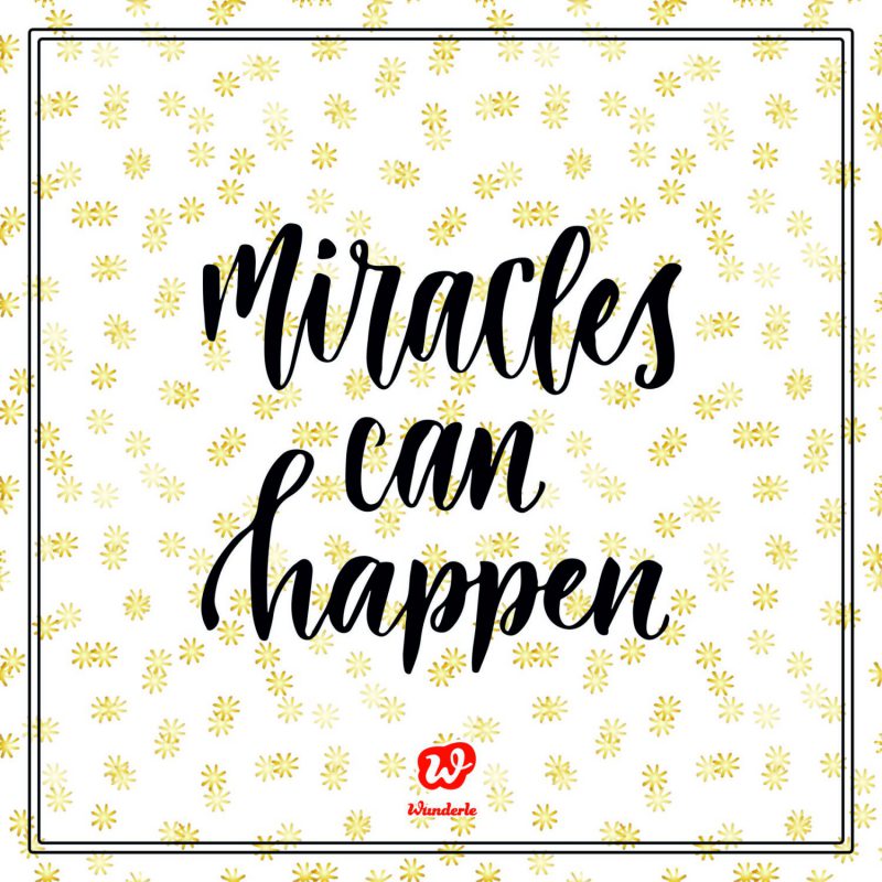 Free Printable Miracles can happen