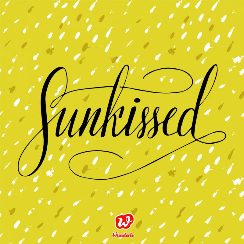 Sunkissed, Textbild, Lettering, Sommerglück, Ach wie schön-Momente, Erinnerungsstück